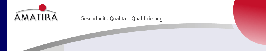 AMATIRA Gesundheit · Qualität · Qualifizierung